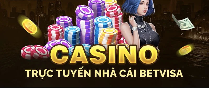 Một số game hấp dẫn tại sảnh BetVisa Casino
